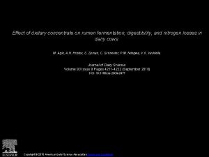 Effect of dietary concentrate on rumen fermentation digestibility