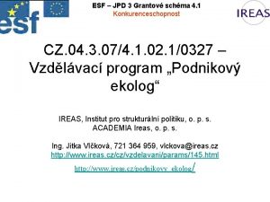 ESF JPD 3 Grantov schma 4 1 Konkurenceschopnost