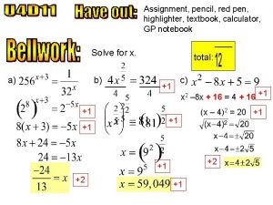 Assignment pencil red pen highlighter textbook calculator GP