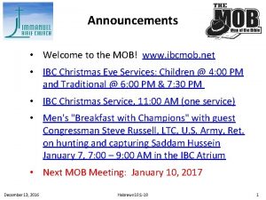 Announcements Welcome to the MOB www ibcmob net