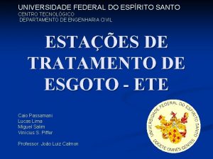 UNIVERSIDADE FEDERAL DO ESPRITO SANTO CENTRO TECNOLGICO DEPARTAMENTO