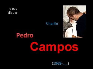 ne pas cliquer Charlie Pedro Campos 1968 Pedro