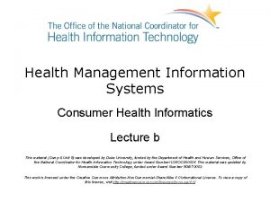 Health Management Information Systems Consumer Health Informatics Lecture