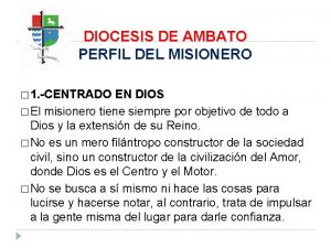 DIOCESIS DE AMBATO PERFIL DEL MISIONERO 1 CENTRADO