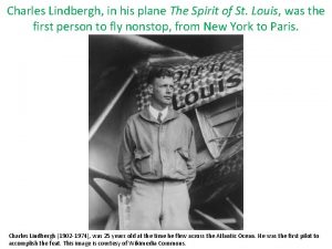 Charles Lindbergh in his plane The Spirit of