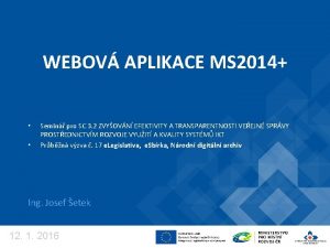 WEBOV APLIKACE MS 2014 Semin pro SC 3