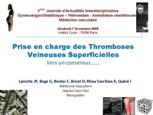 Prise en charge des Thromboses Veineuses Superficielles Vers