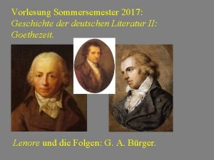 Vorlesung Sommersemester 2017 Geschichte der deutschen Literatur II