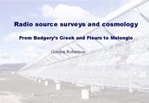 Radio source surveys and cosmology From Badgerys Creek