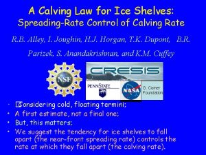 A Calving Law for Ice Shelves SpreadingRate Control