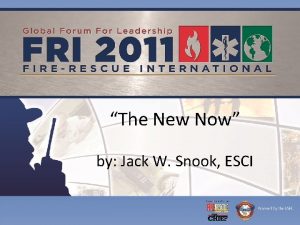 The New Now by Jack W Snook ESCI