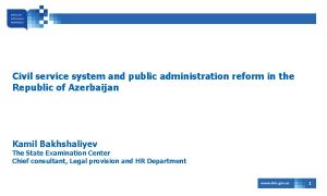 Civil service system and public administration reform in