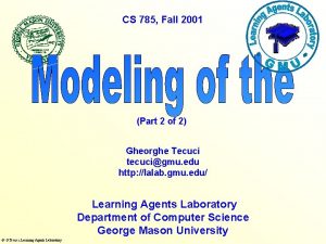 CS 785 Fall 2001 Part 2 of 2