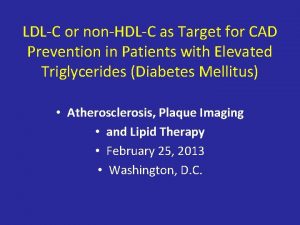 LDLC or nonHDLC as Target for CAD Prevention