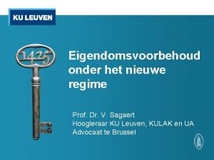 Eigendomsvoorbehoud onder het nieuwe regime Prof Dr V