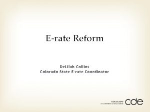 Erate Reform De Lilah Collins Colorado State Erate