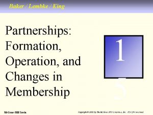 Baker Lembke King Partnerships Formation Operation and Changes