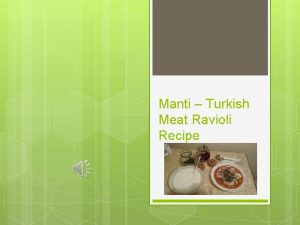 Manti Turkish Meat Ravioli Recipe PULP MATERALS 500