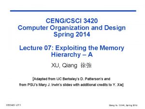 CENGCSCI 3420 Computer Organization and Design Spring 2014