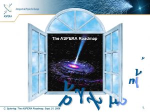 Astroparticle Physics for Europe The ASPERA Roadmap p