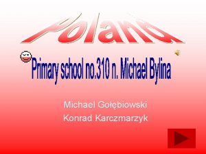 Michael Gobiowski Konrad Karczmarzyk Polish cuisine Polish kuchnia