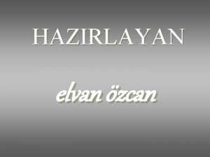 HAZIRLAYAN elvan zcan KRESELLEME Kapitalizmin Yeniden Yaplanmas ETMDE