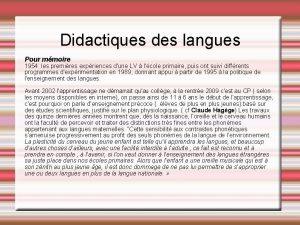 Didactiques des langues Pour mmoire 1954 les premires