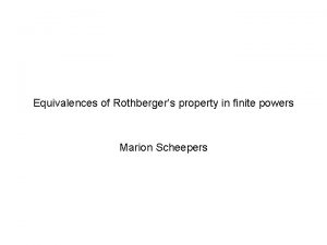 Equivalences of Rothbergers property in finite powers Marion