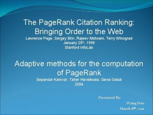 The Page Rank Citation Ranking Bringing Order to