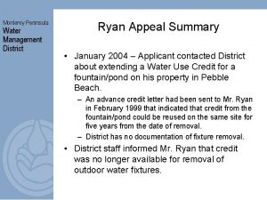 Monterey Peninsula Water Management District Ryan Appeal Summary