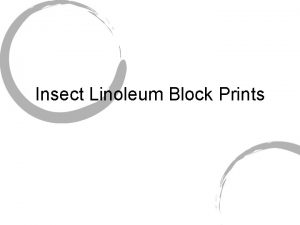 Insect Linoleum Block Prints Linocut A relief print