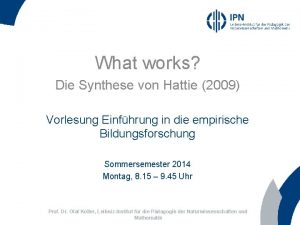 What works Die Synthese von Hattie 2009 Vorlesung