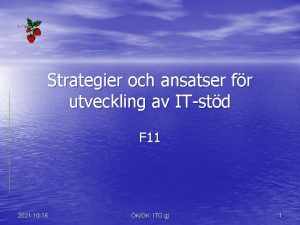 Strategier och ansatser fr utveckling av ITstd F