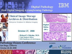 Digital Pathology How Digital Imaging is transforming Pathology