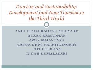 Tourism and Sustainability Development and New Tourism in