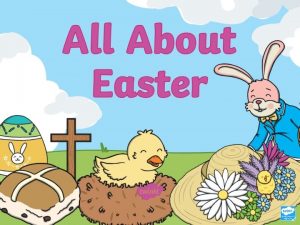 Why do people celebrate easter