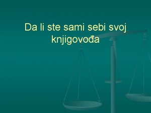 Da li ste sami sebi svoj knjigovoa n