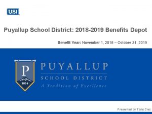 Puyallup School District 2018 2019 Benefits Depot Benefit