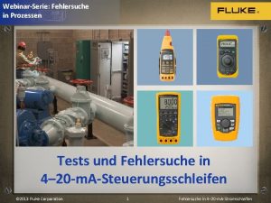 WebinarSerie Fehlersuche in Prozessen Tests und Fehlersuche in