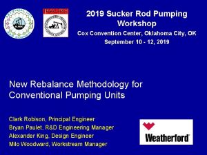 2019 Sucker Rod Pumping Workshop Cox Convention Center