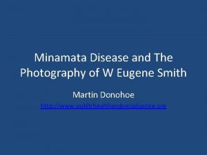 Minamata Disease and The Photography of W Eugene