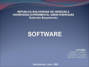 REPUBLICA BOLIVARIANA DE VENEZUELA UNIVERSIDAD EXPERIMENTAL SIMON RODRIGUEZ