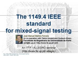The 1149 4 IEEE standard for mixedsignal testing