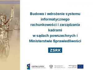 Budowa i wdroenie systemu informatycznego rachunkowoci i zarzdzania