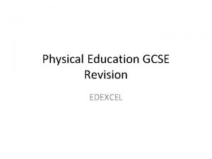 Physical Education GCSE Revision EDEXCEL Healthy active lifestyle