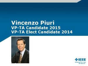 Vincenzo Piuri VPTA Candidate 2015 VPTA Elect Candidate