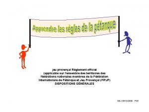 jeu provenal Rglement officiel applicable sur lensemble des