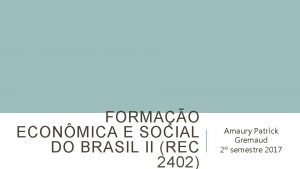 FORMAO ECONMICA E SOCIAL DO BRASIL II REC