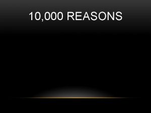 10 000 REASONS Bless the Lord Oh my