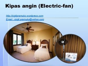 Kipas angin Electricfan http sigitpramuko wordpress com Email